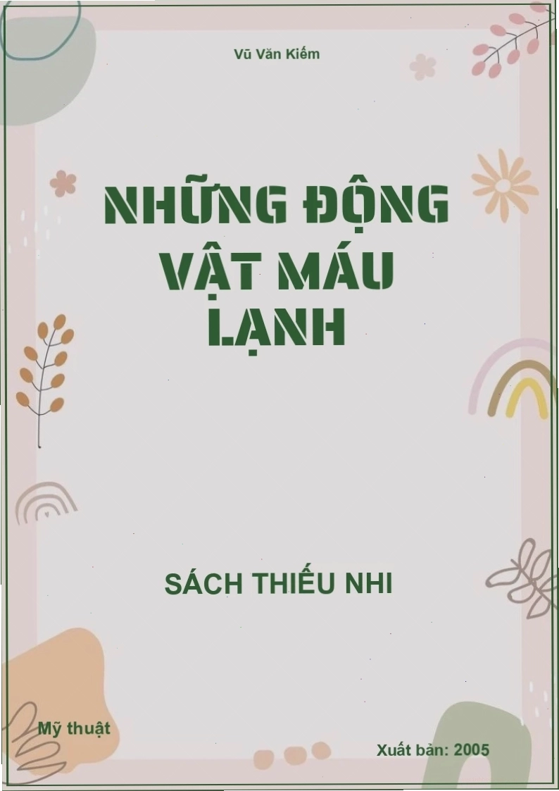 Hình ảnh đa dạng các loài động vật máu lạnh