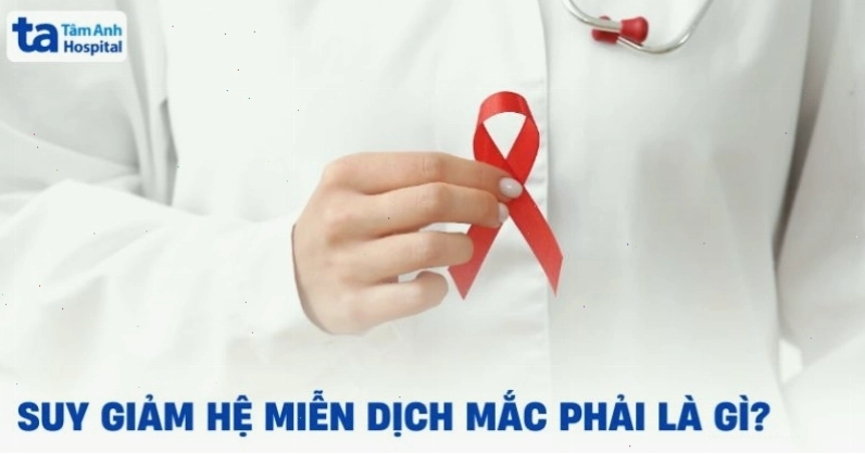 Minh họa về hội chứng suy giảm miễn dịch mắc phải