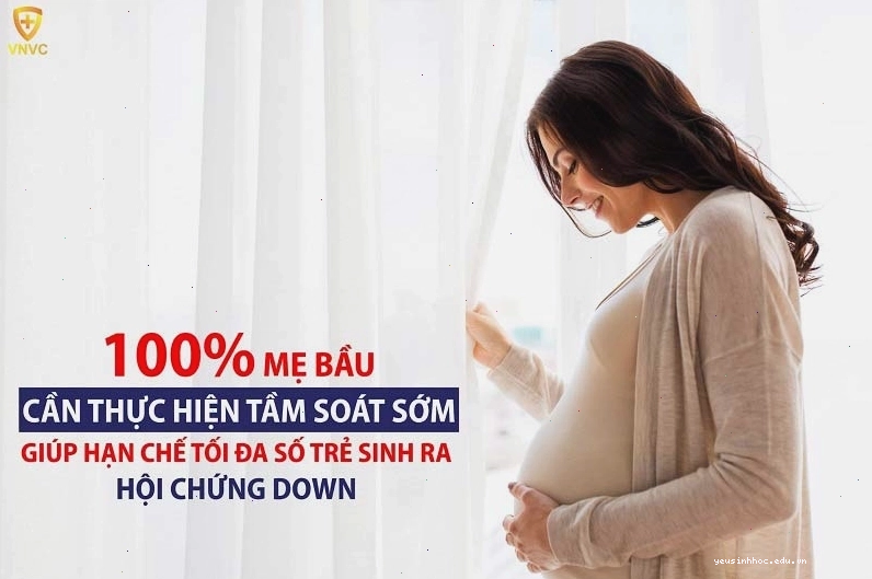 Tầm soát bệnh Down
