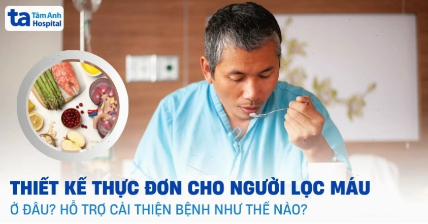 Thực đơn khoa học cho người đang lọc máu