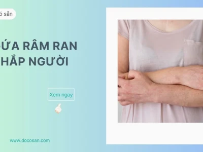 Ngứa khắp người là bệnh gì và cách khắc phục hiệu quả