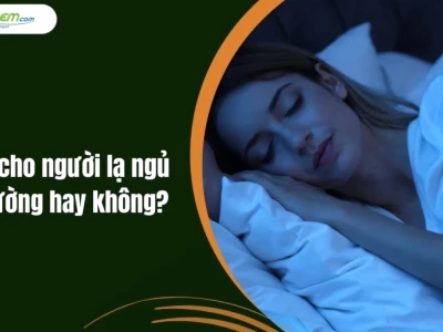 Tại sao không nên cho người khác mượn giường ngủ: Góc nhìn từ phong thủy và sức khỏe