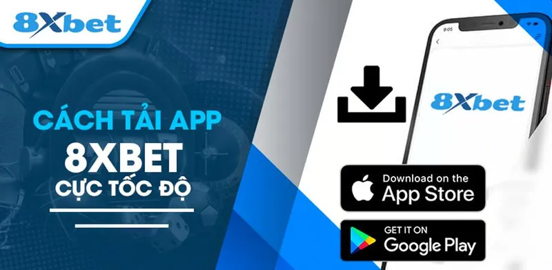 Hướng dẫn tải app 8xbet cho mọi hệ điều hành