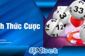 Hướng dẫn chi tiết cách chơi xổ số 8xbet để chiến thắng